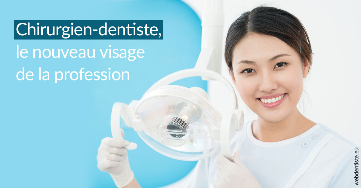https://dr-nahon-jacques.chirurgiens-dentistes.fr/Le nouveau visage de la profession 2